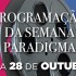 Programação do Paradigma Cine Arte de 22 a 28 de outubro
