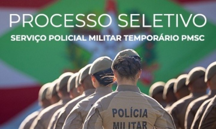 PMSC abre seleção para policiais militares temporários