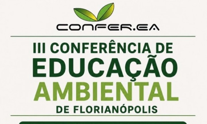 Floripa reúne sociedade para discutir educação ambiental